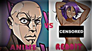 Anime vs Reddit (reaction)