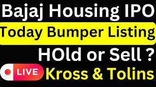 Bajaj Housing finance ipo listing | bajaj ipo listing price| bajaj ipo hold or sell | kross ipo