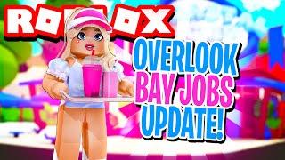 ️  Overlook Bay JOBS UPDATE! JOB GUIDE for Cashier, Barista, Server and Manager! ️