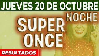 Resultado del sorteo Super Once Noche del Jueves 20 de Octubre del 2022