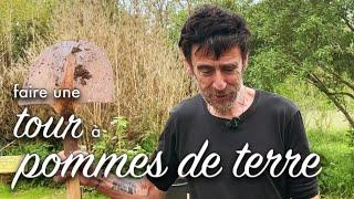 Faire une tour à pommes de terre.