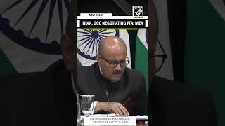 India negotiating FTA with GCC and Qatar: MEA