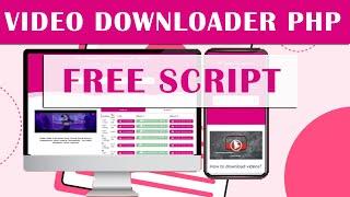 Video Downloader Free Paid Php Scripts 2024#socialmedia #video #downloader #script #download