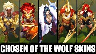 All New Chosen of the Wolf Skins Spotlight Kindred Katarina Swain Prestige Ambessa Pantheon