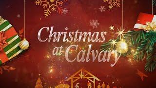 Christmas at Calvary 