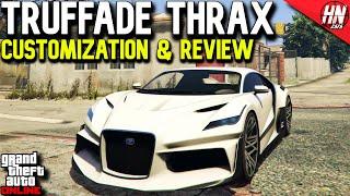 Truffade Thrax Customization & Review | GTA Online