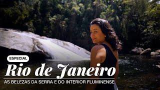 Rio de Janeiro: as belezas da serra e do interior fluminense | CNN Viagem & Gastronomia