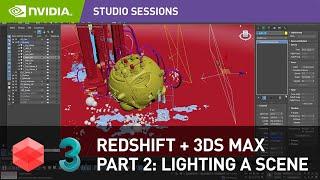 Perfectly Lighting a Scene | Introduction to Redshift in 3DS Max w/ Toni Bratincevic Part 2