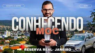 CONHECENDO MOC - RESERVA REAL - MONTES CLAROS MG - JANEIRO 2025