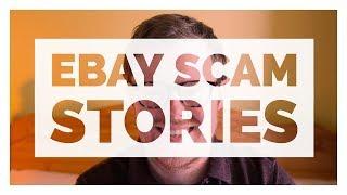 Top 7 eBay Scam Stories & How the Cases Resolved - More eBay Advice