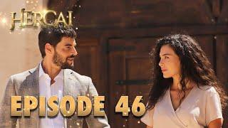 Hercai | Herjai Urdu - Episode 46