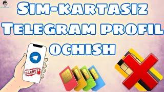 Sim-kartasiz ya‘ni nomersiz Telegram profil ochish yoxud virtual nomer olish