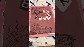 Making a burn book! #meangirls #burnbook