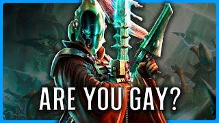 Are You Gay If You Like The Eldar? | Warhammer 40k Important Lore