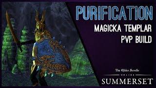 Magicka Templar Build PvP "Purification" - Summerset Chapter ESO