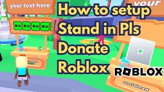 How to setup stand in roblox pls donate! | Add gamepass to stand roblox tutorial