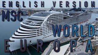 MSC WORLD EUROPA the Luxury Cruise Ship!