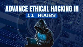 Ethical hacking course 11 hours | Beginner edition | ethical hacker training course