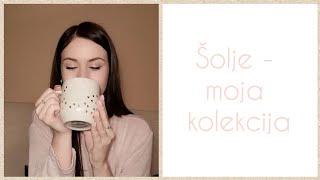 Šolje - moja kolekcija l Tatjana Bela