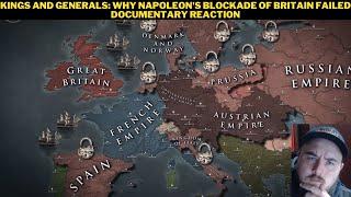 Kings And Generals: Why Napoleon's Blockade Of Britain Failed Documentary Reaction