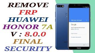 Bypass Google Account FRP Huawei Honor 7A (AUM L29) FINAL SECURITY