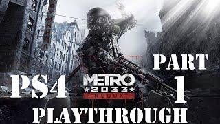 Metro 2033 Redux PS4 - Part 1