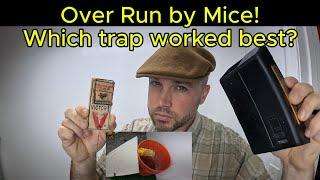 Over RUN by MICE! What mouse trap worked best? Bucket Trap, Snap Trap or Electric trap? $$$$$ LOST!