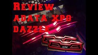 Review - ADATA XPG DAZZLE DDR4 !