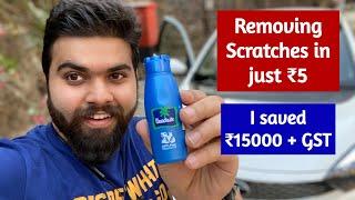 World's cheapest scratch remover !!!