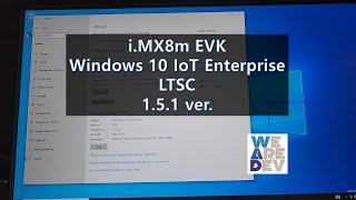 Windows 10 IoT Enterprise on i.MX8m EVK(1.5.1 ver.)