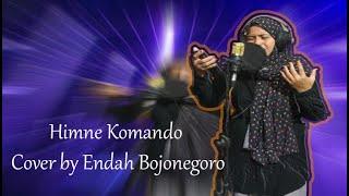 Hymne Komando - cover by Endah Bojonegoro