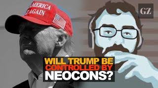 Will Trump be controlled by neocons?