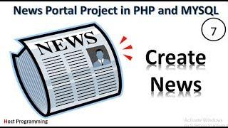 PHP and MYSQL Project On Online News Portal - Create News