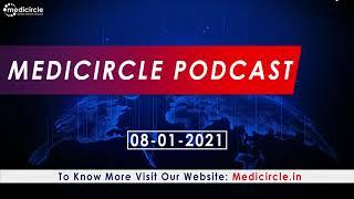 Medicircle Podcast | Healthcare News Updates | COVID-19 Updates