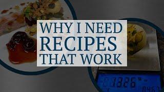 Why I Need Recipes That Work | Gerald L. Ford, CMC | Legit Concepts