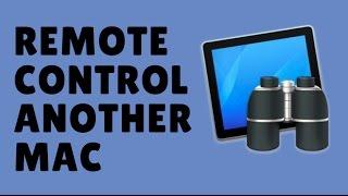 How to remote control another Mac