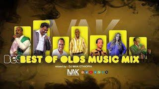 DJ MAK ETHIOPIA - part 61#( Best Of Olds Music MIX ) ቆየት ያሉ ምርጥ ምርጥ ሙዚቃዎች