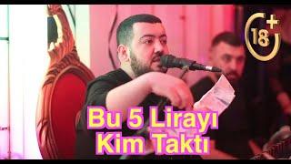 Hakan İşleyen (+18) Bu 5 Lirayı Kim Taktı