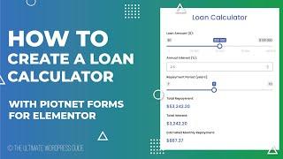 [HOT] Create a Loan Calculator with the Piotnet Form Builder