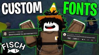 HOW TO GET CUSTOM FONTS! | FISCH ROBLOX