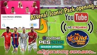 Pes 2021 Arsenal Iconic Pack opening |Mobile Live stream with Wild Boar Arena | Poco x3 pro