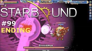 Starbound part 99 Extended Story Mod Ending Exvoidimus