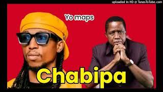 Yo maps - Chabipa (ECL Tribute song) Edgar Chagwa Lungu Rip