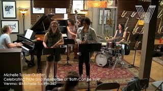 #Music to #listen to: Michelle Tucker Quintet @ Virtuosity