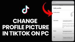 How to Change Profile Picture in Tiktok on PC 2024?