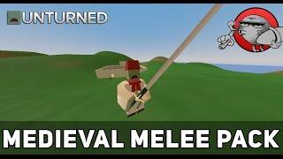 Unturned 3.0 [Моды] - Средневековое оружие