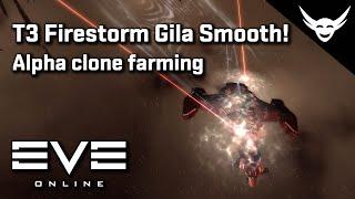 EVE Online - Alpha clone T3 firestorm Gila smooth testing