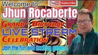 Ep. 0663 I Jhun Rocaberte I Grand - Birthday Live Stream Celebration I Join the fun & exciting games