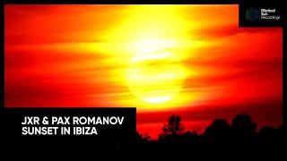 JXR & Pax Romanov - Sunset in Ibiza [Elliptical Sun Recordings]