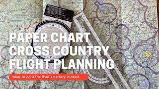 Paper Chart VFR Cross Country Flight Planning